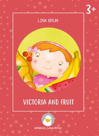 Victoria and fruit - Librerie.coop