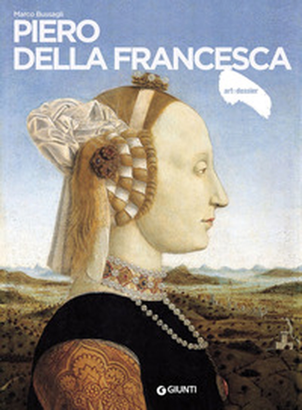 Piero della Francesca - Librerie.coop Piero della Francesca - Librerie.coop