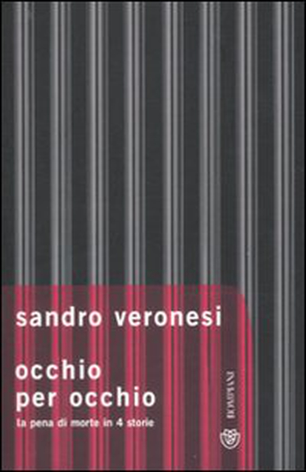 Occhio per occhio. La pena di morte in 4 storie - Librerie.coop Occhio per occhio. La pena di morte in 4 storie - Librerie.coop