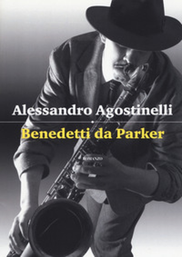 Benedetti da Parker - Librerie.coop Benedetti da Parker - Librerie.coop