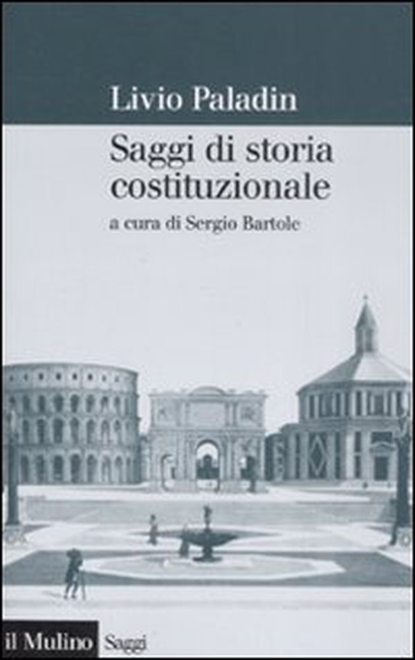 Saggi di storia costituzionale - Librerie.coop