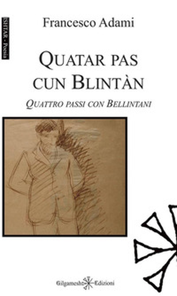 Quatar pas cun Blintàn. Quattro passi con Bellintani - Librerie.coop Quatar pas cun Blintàn. Quattro passi con Bellintani - Librerie.coop