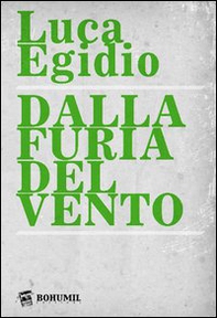 Dalla furia del vento - Librerie.coop Dalla furia del vento - Librerie.coop