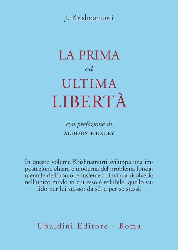La prima ed ultima libertà - Librerie.coop La prima ed ultima libertà - Librerie.coop