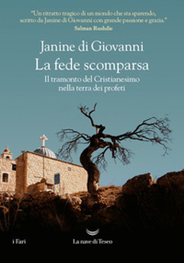 La fede scomparsa. Il tramonto del Cristianesimo nella terra dei profeti - Librerie.coop La fede scomparsa. Il tramonto del Cristianesimo nella terra dei profeti - Librerie.coop