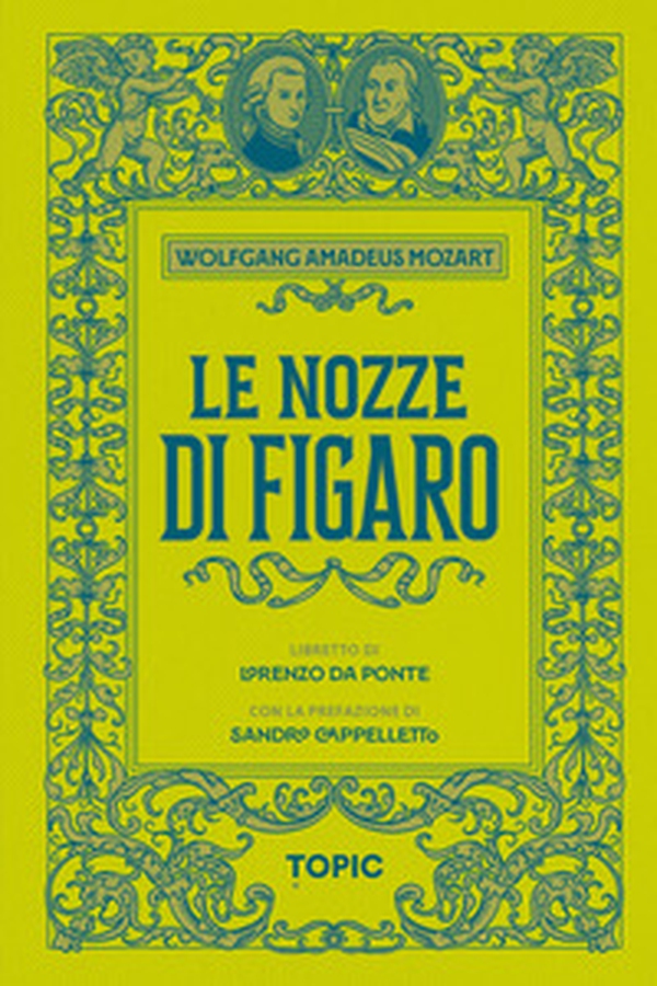 Le nozze di Figaro - Librerie.coop Le nozze di Figaro - Librerie.coop