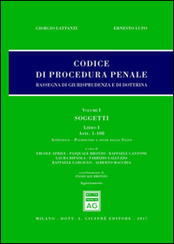 Codice di procedura penale. Rassegna di giurisprudenza e di dottrina - Librerie.coop