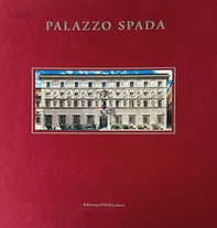 Palazzo Spada. il palazzo del Consiglio di Stato a Roma - Librerie.coop