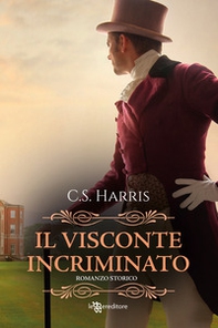 Il visconte incriminato. Sebastian St. Cyr - Vol. 1 - Librerie.coop