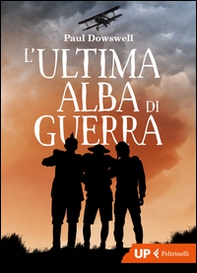 L'ultima alba di guerra - Librerie.coop