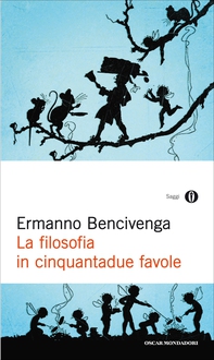 La filosofia in cinquantadue favole - Librerie.coop La filosofia in cinquantadue favole - Librerie.coop