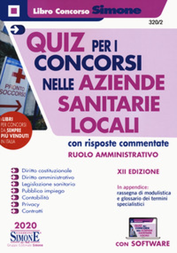 Quiz per i concorsi nelle aziende sanitarie locali con risposte commentate. Ruolo amministrativo - Librerie.coop Quiz per i concorsi nelle aziende sanitarie locali con risposte commentate. Ruolo amministrativo - Librerie.coop