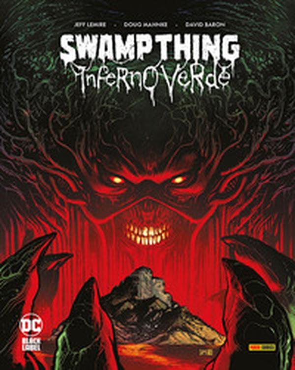 Inferno verde. Swamp thing - Librerie.coop Inferno verde. Swamp thing - Librerie.coop