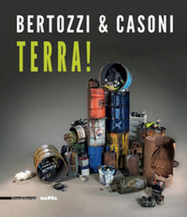 Bertozzi & Casoni. Terra! Catalogo della mostra (Catanzaro, 21 settembre-20 novembre 2019). Ediz. italiana e inglese - Librerie.coop Bertozzi & Casoni. Terra! Catalogo della mostra (Catanzaro, 21 settembre-20 novembre 2019). Ediz. italiana e inglese - Librerie.coop