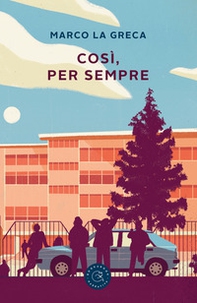 Così, per sempre - Librerie.coop Così, per sempre - Librerie.coop