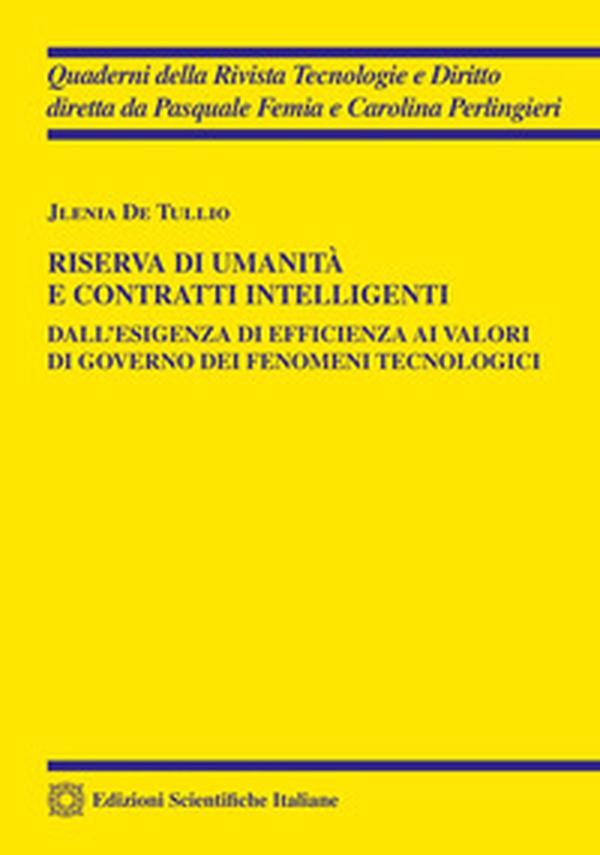 Riserva di umanità e contratti intelligenti - Librerie.coop