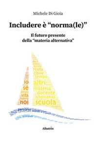 Includere è «norma(le)» - Librerie.coop