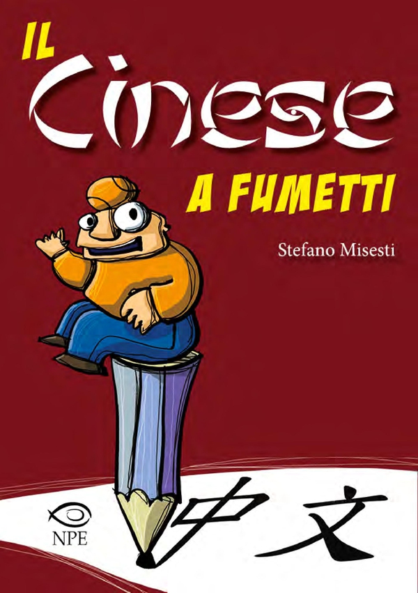 Il cinese a fumetti - Librerie.coop Il cinese a fumetti - Librerie.coop