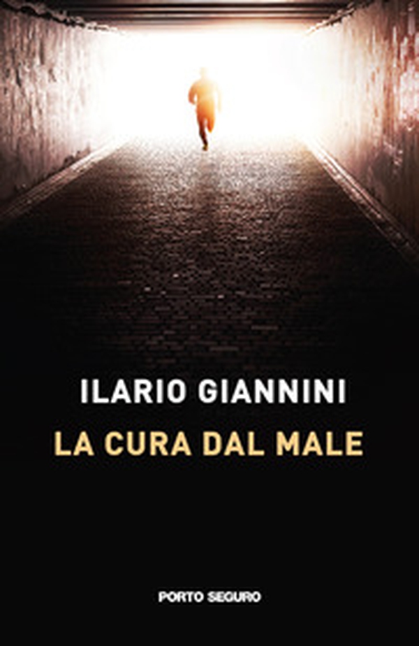 La cura dal male - Librerie.coop La cura dal male - Librerie.coop