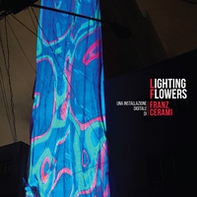 Lighting Flowers - Librerie.coop