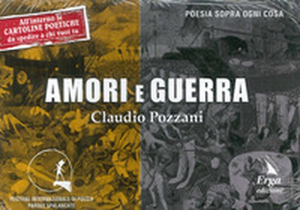Amori e guerra - Librerie.coop Amori e guerra - Librerie.coop
