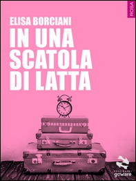 In una scatola di latta - Librerie.coop In una scatola di latta - Librerie.coop