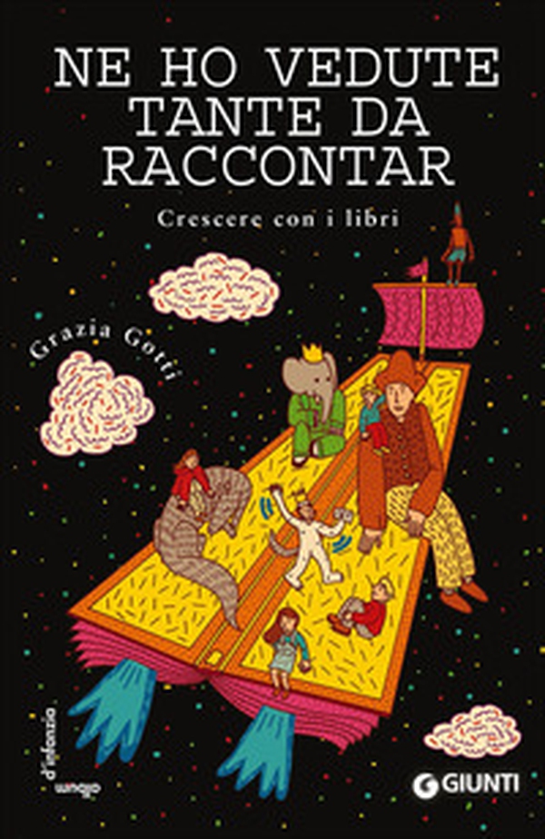Ne ho vedute tante da raccontar. Crescere con i libri - Librerie.coop Ne ho vedute tante da raccontar. Crescere con i libri - Librerie.coop
