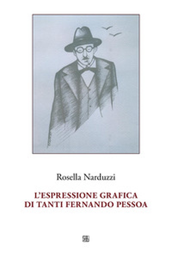 L'espressione grafica di tanti Fernando Pessoa - Librerie.coop