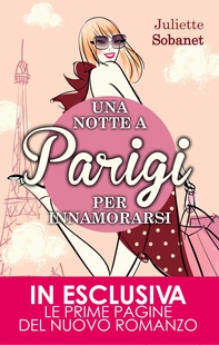 Una notte a Parigi per innamorarsi - Librerie.coop