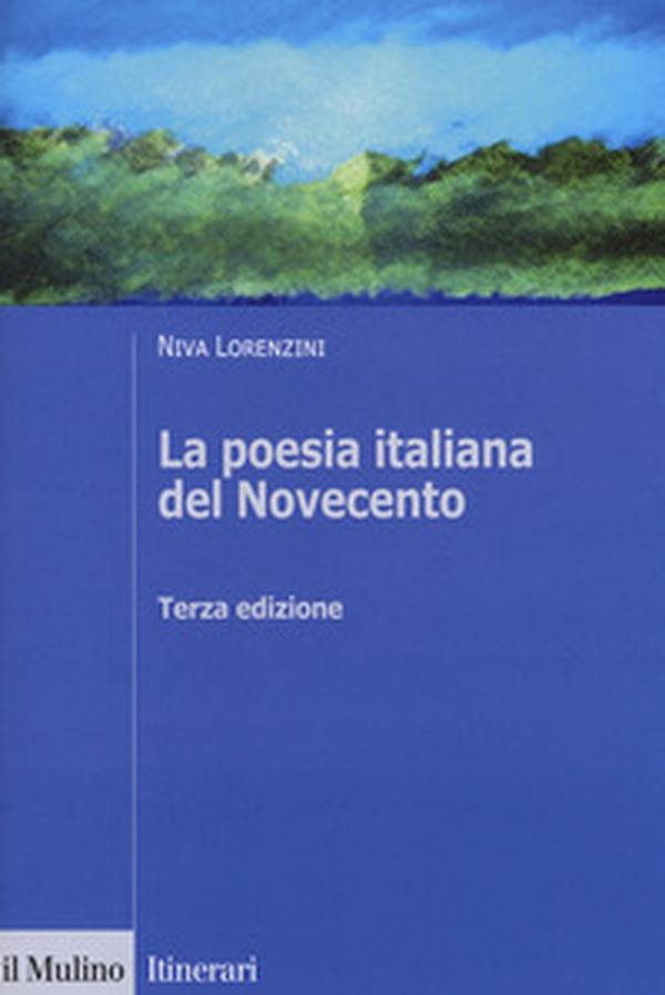 La poesia italiana del Novecento - Librerie.coop La poesia italiana del Novecento - Librerie.coop