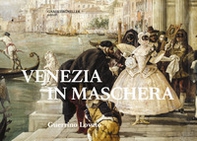 Venezia in maschera - Librerie.coop