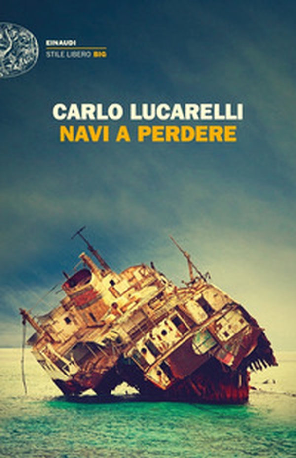 Navi a perdere - Librerie.coop Navi a perdere - Librerie.coop
