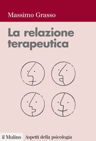 La relazione terapeutica - Librerie.coop