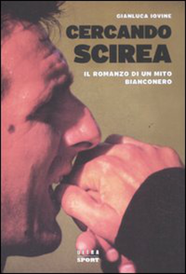Cercando Scirea. Il romanzo di un mito bianconero - Librerie.coop Cercando Scirea. Il romanzo di un mito bianconero - Librerie.coop