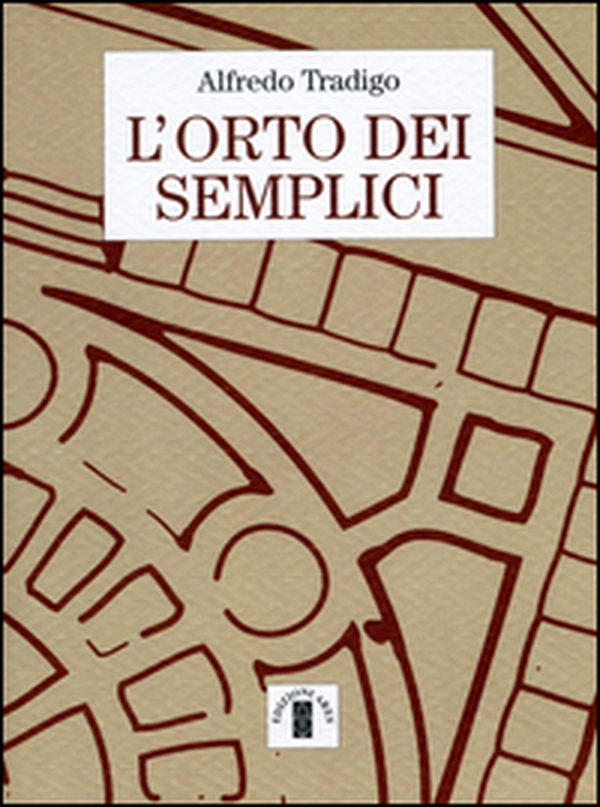 L'orto dei semplici - Librerie.coop L'orto dei semplici - Librerie.coop