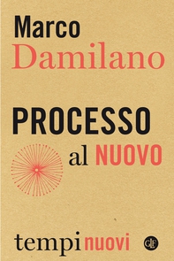 Processo al Nuovo - Librerie.coop