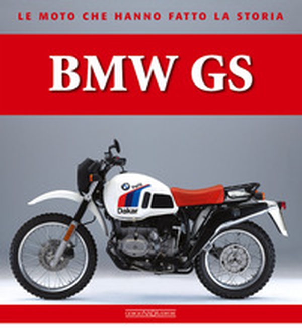 BMW GS - Librerie.coop BMW GS - Librerie.coop