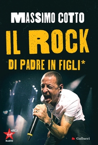 Il rock di padre in figli* - Librerie.coop Il rock di padre in figli* - Librerie.coop