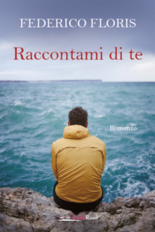 Raccontami di te - Librerie.coop Raccontami di te - Librerie.coop