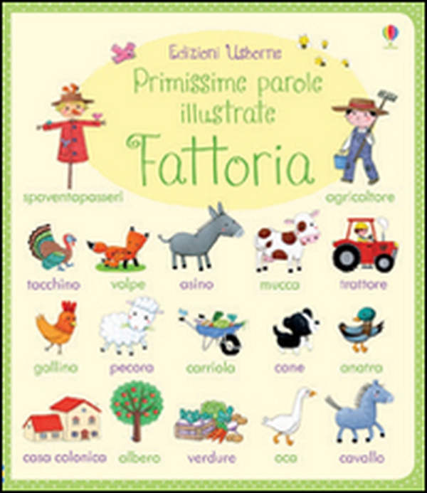 Fattoria. Primissime parole illustrate - Librerie.coop Fattoria. Primissime parole illustrate - Librerie.coop