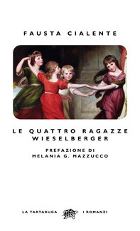 Le quattro ragazze Wieselberger - Librerie.coop