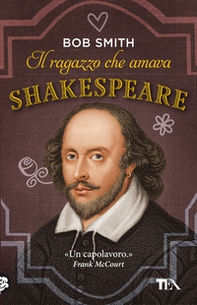 Il ragazzo che amava Shakespeare - Librerie.coop Il ragazzo che amava Shakespeare - Librerie.coop