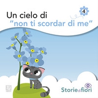 Un cielo di «Non ti scordar di me» - Librerie.coop Un cielo di «Non ti scordar di me» - Librerie.coop