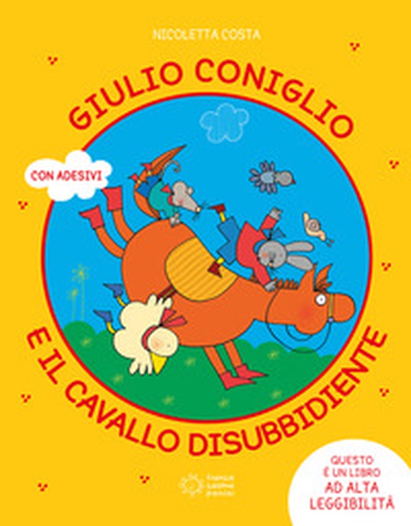 Giulio Coniglio e il cavallo disubbidiente - Librerie.coop Giulio Coniglio e il cavallo disubbidiente - Librerie.coop