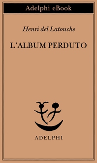 L’album perduto - Librerie.coop