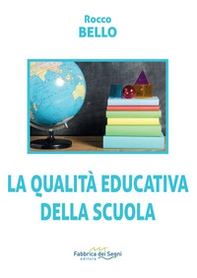 La qualità educativa della scuola - Librerie.coop