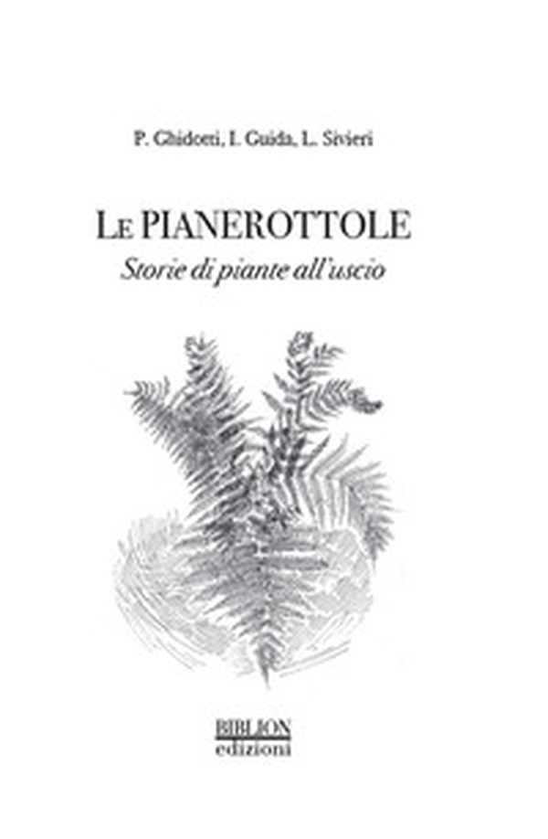 Le pianerottole. Storie di piante all'uscio - Librerie.coop Le pianerottole. Storie di piante all'uscio - Librerie.coop