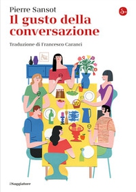Il gusto della conversazione - Librerie.coop Il gusto della conversazione - Librerie.coop