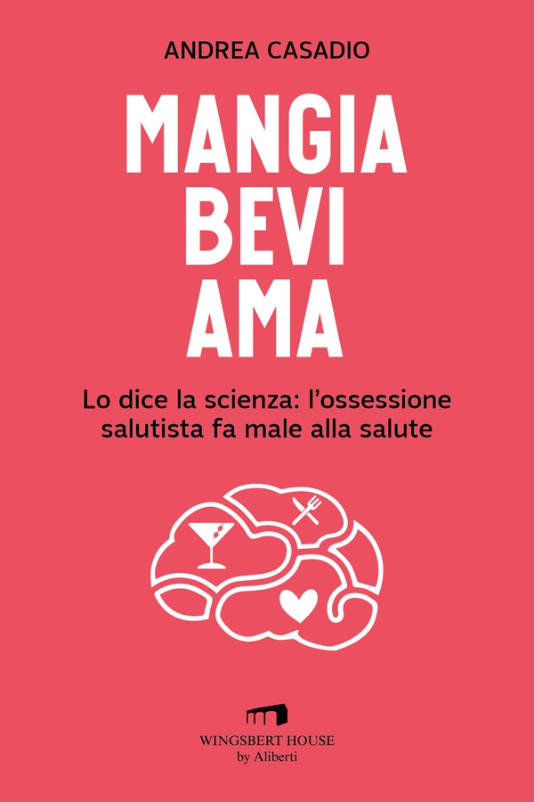 Mangia bevi ama - Librerie.coop Mangia bevi ama - Librerie.coop