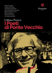 Collana Poetica I Poeti di Ponte Vecchio vol. 67 - Librerie.coop